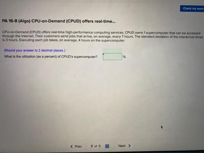 Check my work PA 16-8 (Algo) CPU-on-Demand (CPUD)