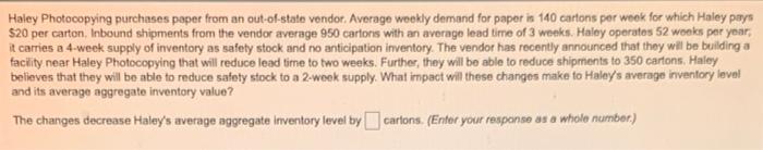 Haley Photocopying purchases paper from an