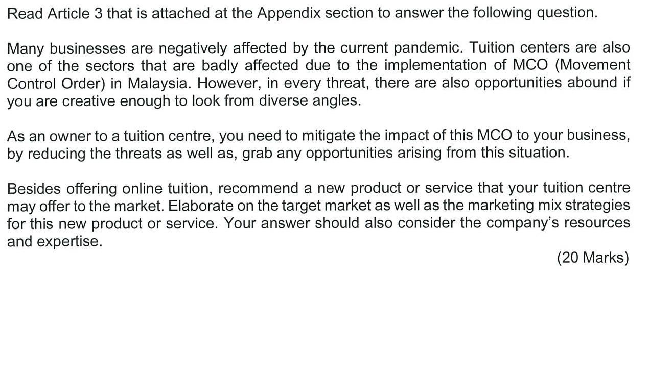 Read Article 3 that is attached at the Appendix