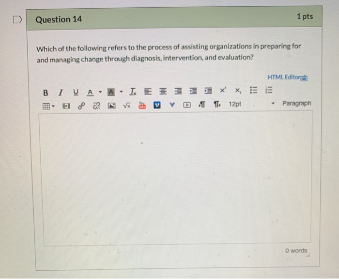 Question 14 1 pts Which of the following refers