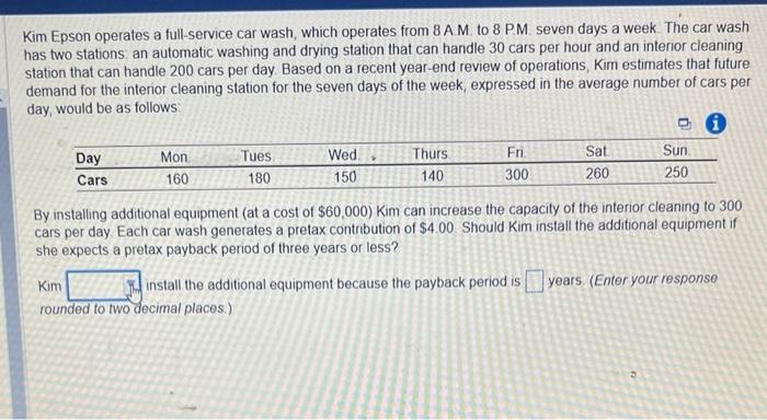 Kim Epson operates a full-service car wash, which