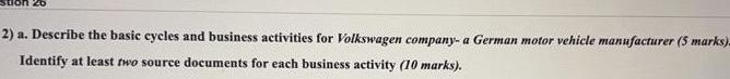 20 2) a. Describe the basic cycles and business