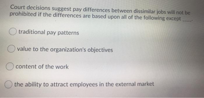 Court decisions suggest pay differences between