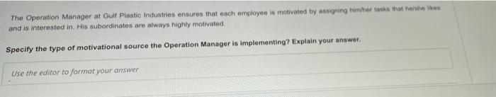 The Operation Manager at Gulf Plastic Industries