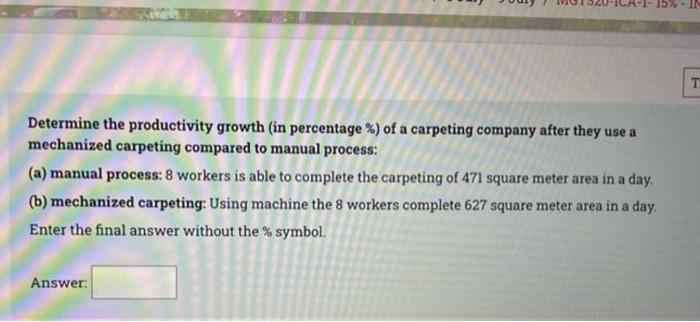 15%-IN Determine the productivity growth (in