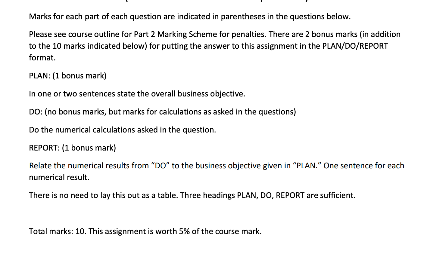 Marks for each part of each question are