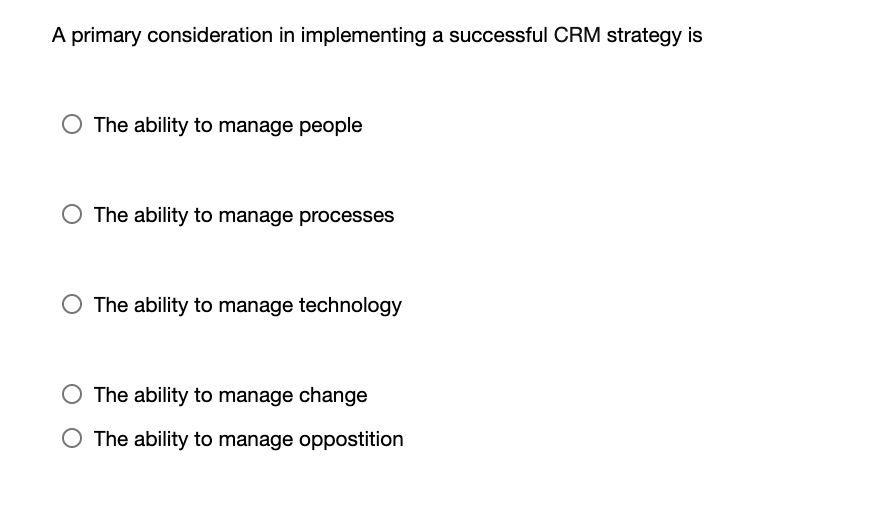 A primary consideration in implementing a