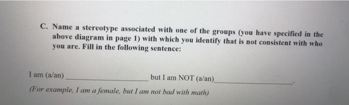 C. Name a stereotype associated with one of the