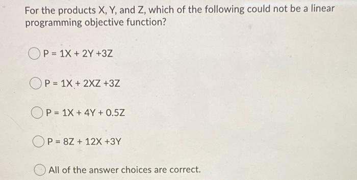 For the products X, Y, and Z, which of the