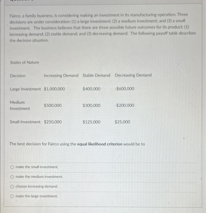 Fairco, a family business, is considering making