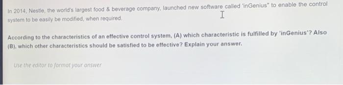 In 2014, Nestle, the world's largest food &