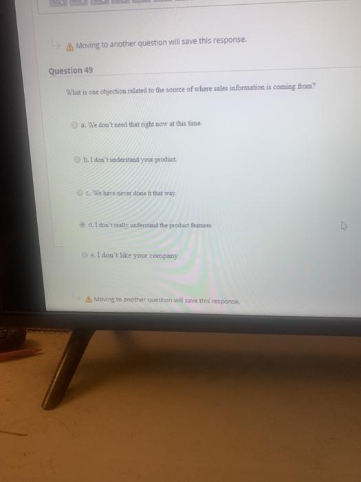 Moving to another question will save this