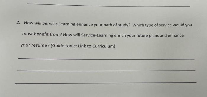 I need the solution. 2. How will Service-Learning