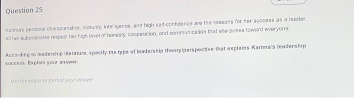 Question 25 Karima's personal characteristics,