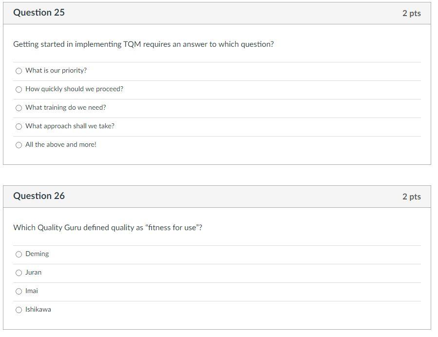 Question 25 2 pts Getting started in implementing