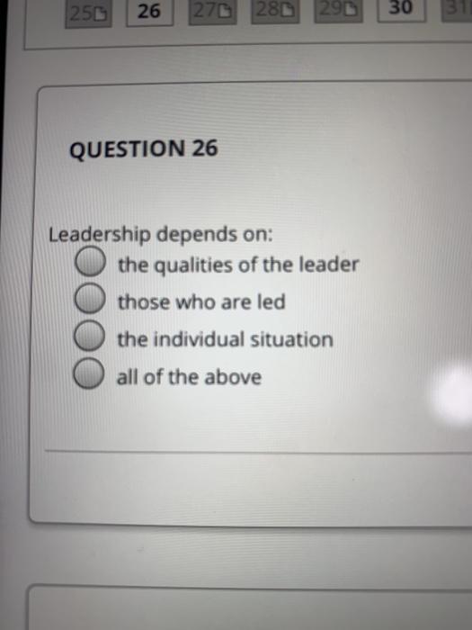 256 26 270 280 290 30 QUESTION 26 Leadership