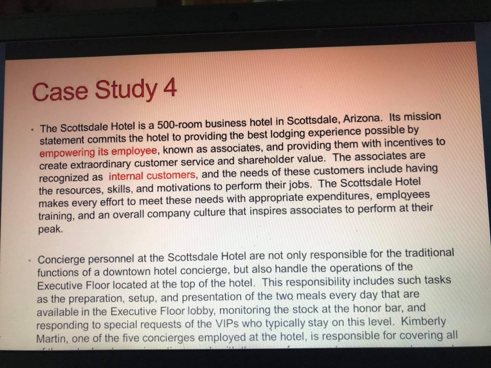 Case Study 4 The Scottsdale Hotel is a 500-room