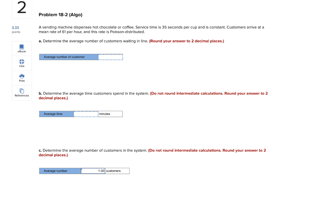 2 Problem 18-2 (Algo) 3.33 points A vending