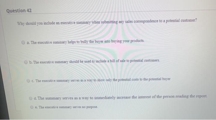 Question 42 Why should you include an executive
