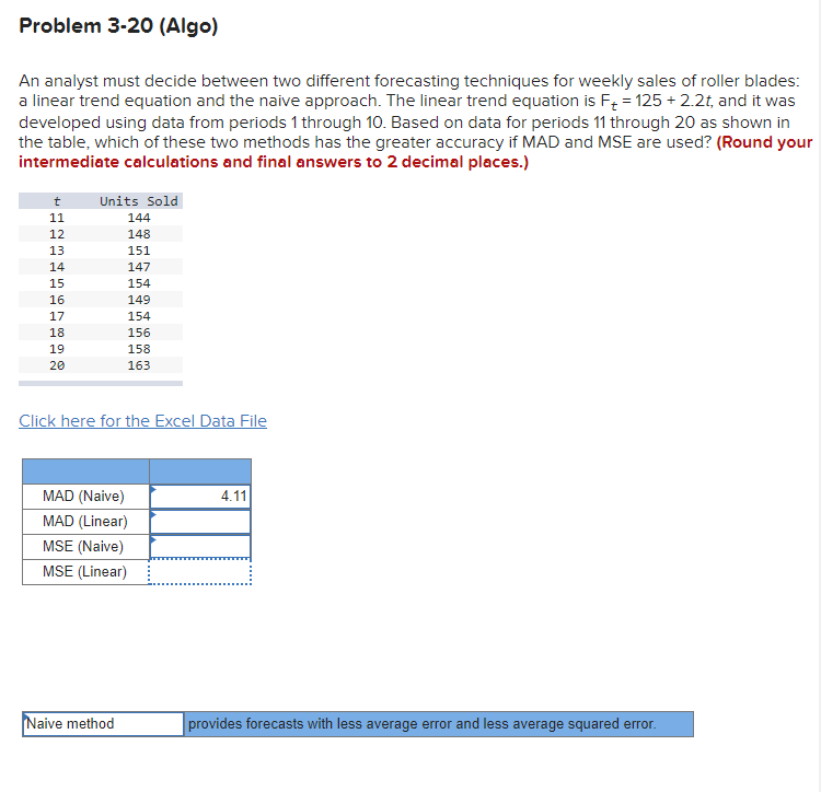 Problem 3-20 (Algo) An analyst must decide