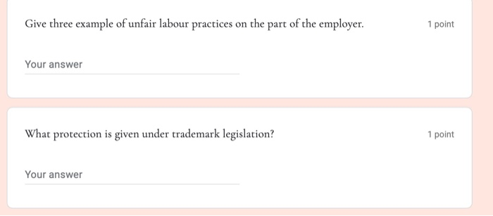 Give three example of unfair labour practices on