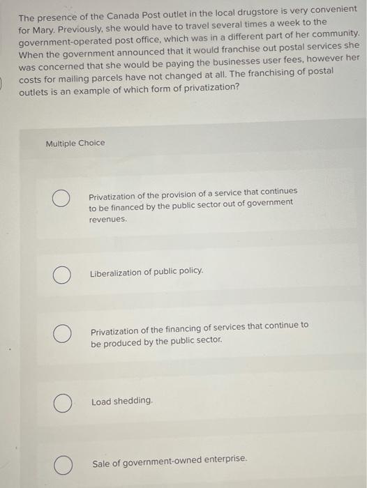 The presence of the Canada Post outlet in the