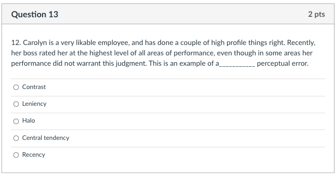Question 13 2 pts 12. Carolyn is a very likable