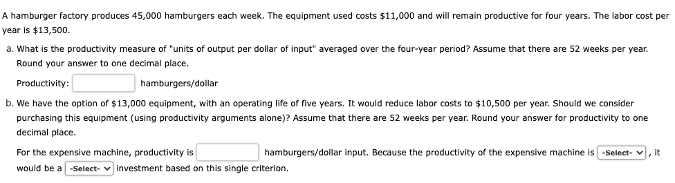A hamburger factory produces 45,000 hamburgers