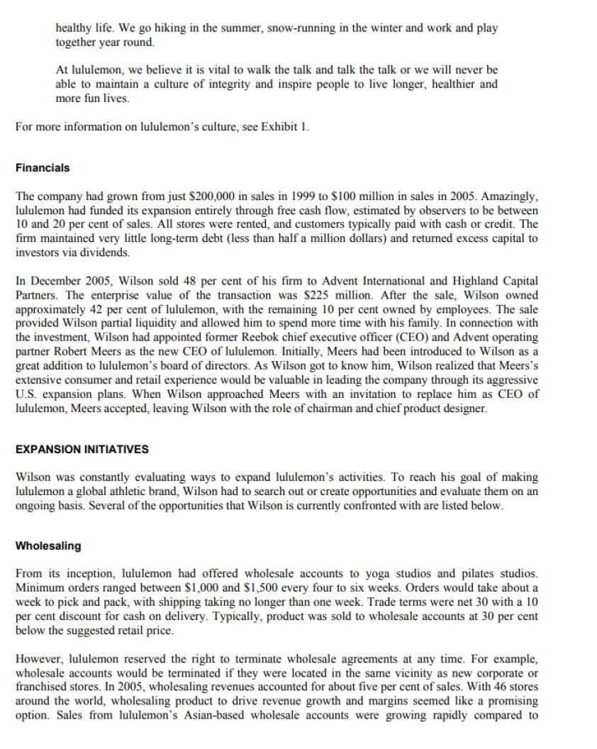 Question: Evaluate the opportunities in the case