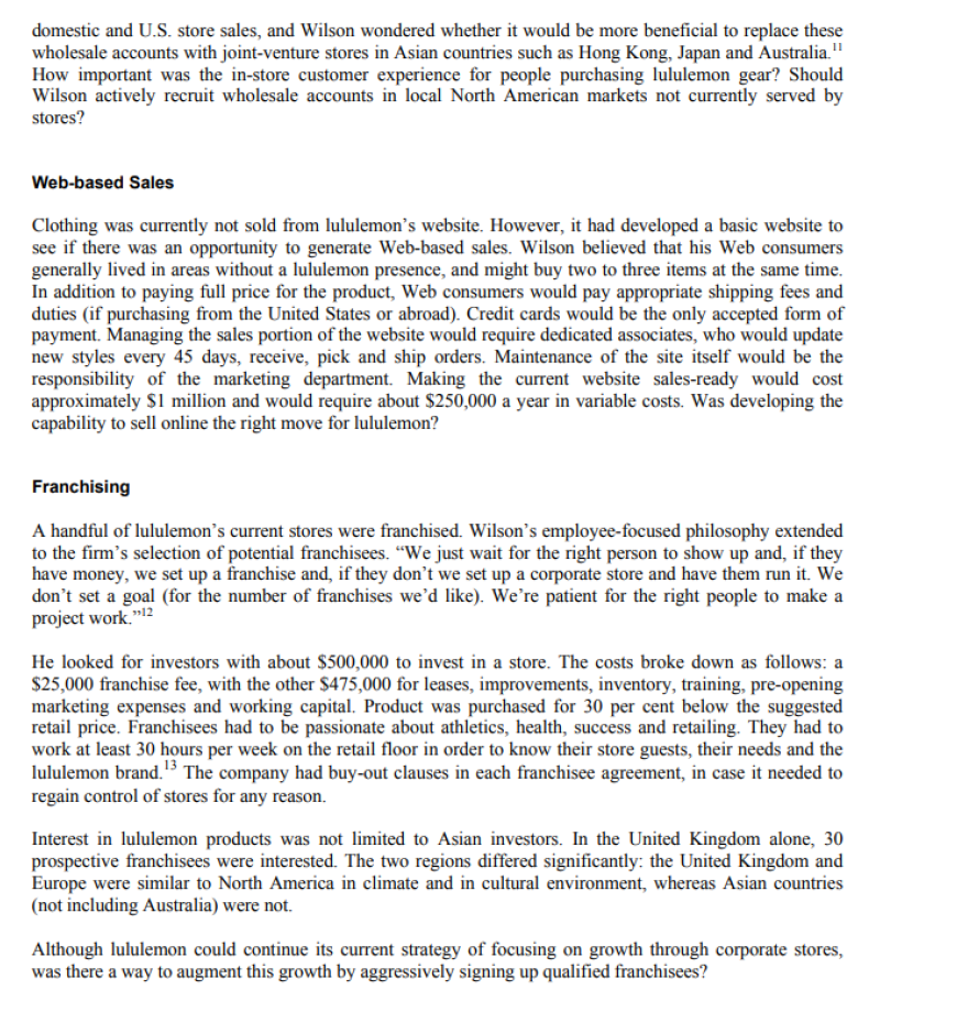 Question: Evaluate the opportunities in the case