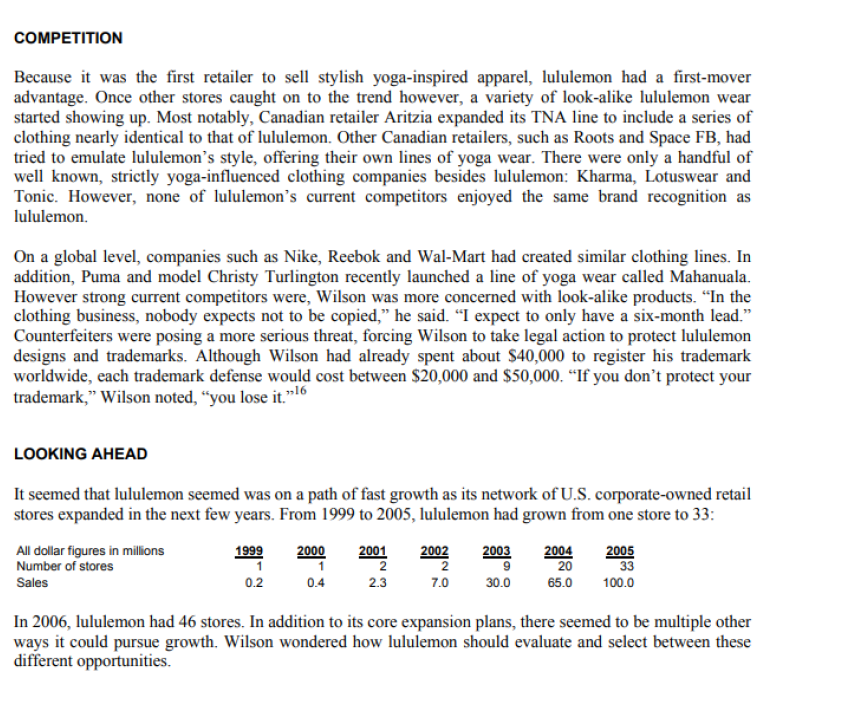 Question: Evaluate the opportunities in the case