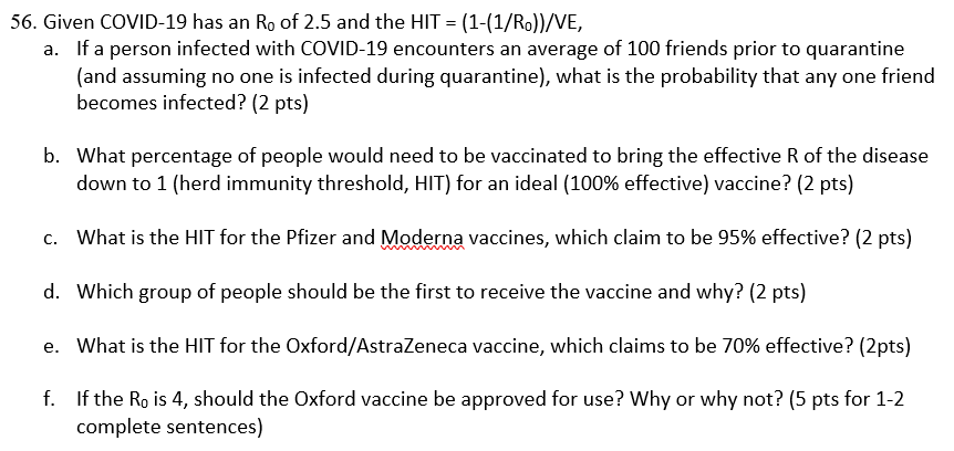 56. Given COVID-19 has an Ro of 2.5 and the HIT =