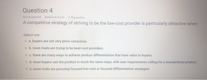 Question 4 Not yet answered Marloed out of 1.00 P