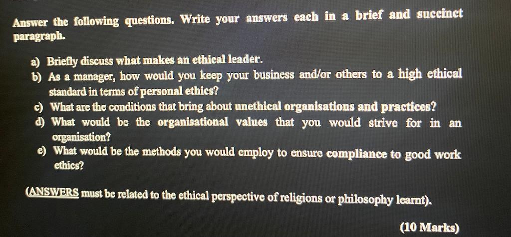 Answer the following questions. Write your