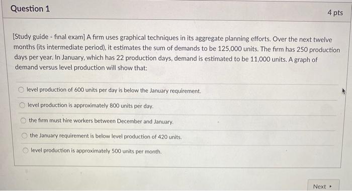 Question 1 4 pts [Study guide - final exam] A