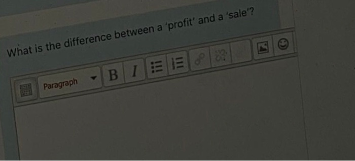 What is the difference between a profit' and a