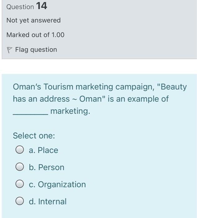 Question 14 Not yet answered Marked out of 1.00 P