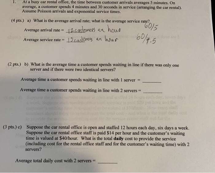 1. At a busy car rental office, the time between