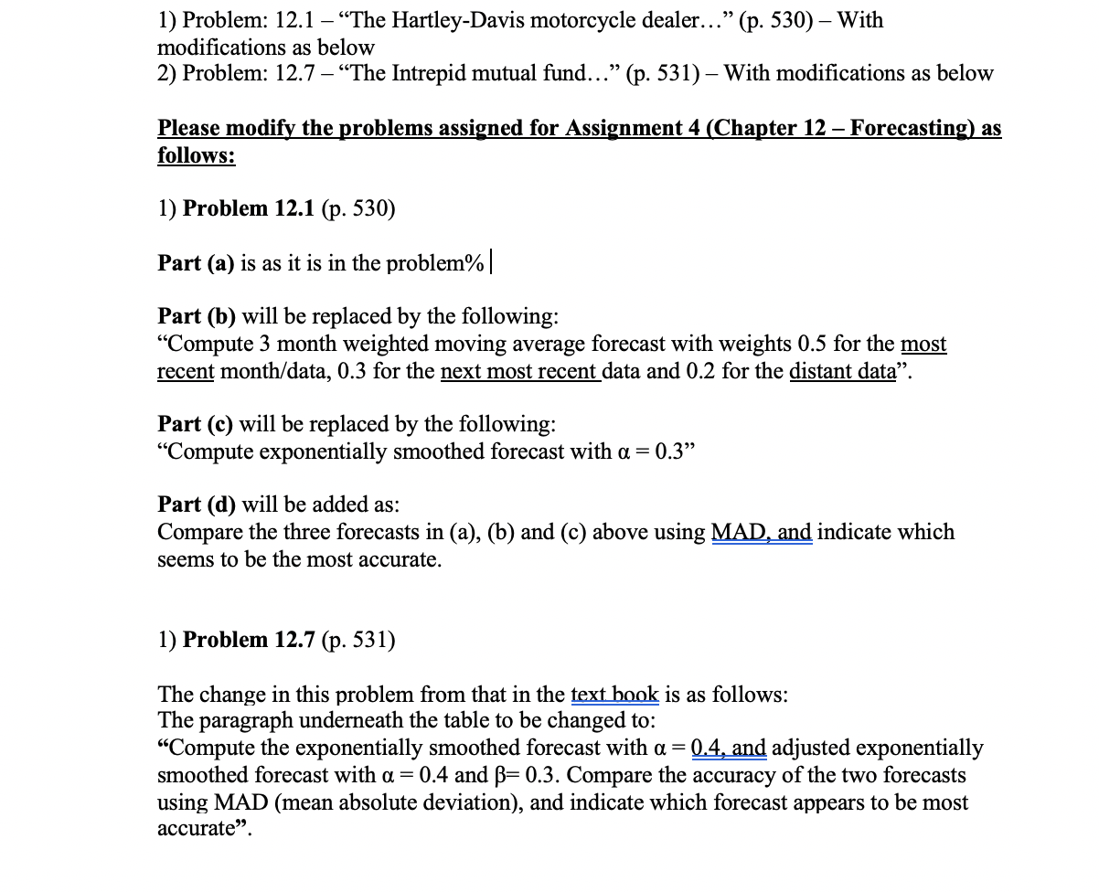1) Problem: 12.1 The Hartley-Davis motorcycle