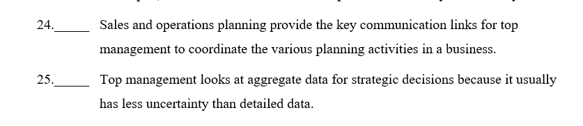 True/False: (50 pts. / 2 pts. ea.) Underline the
