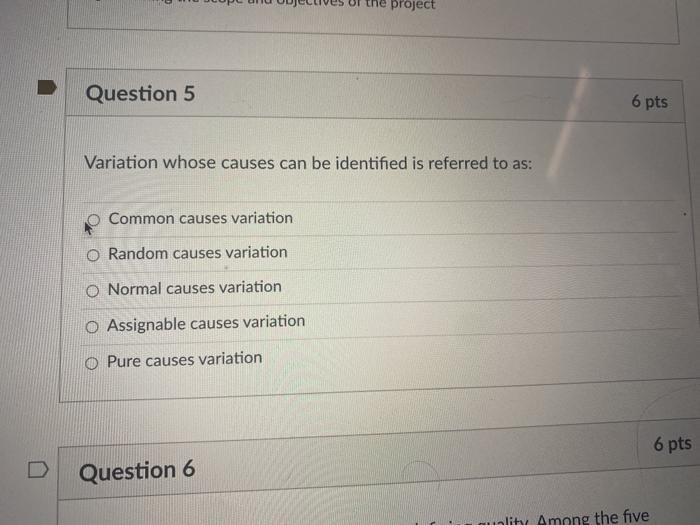 Question 8 6 pts Which one of the following