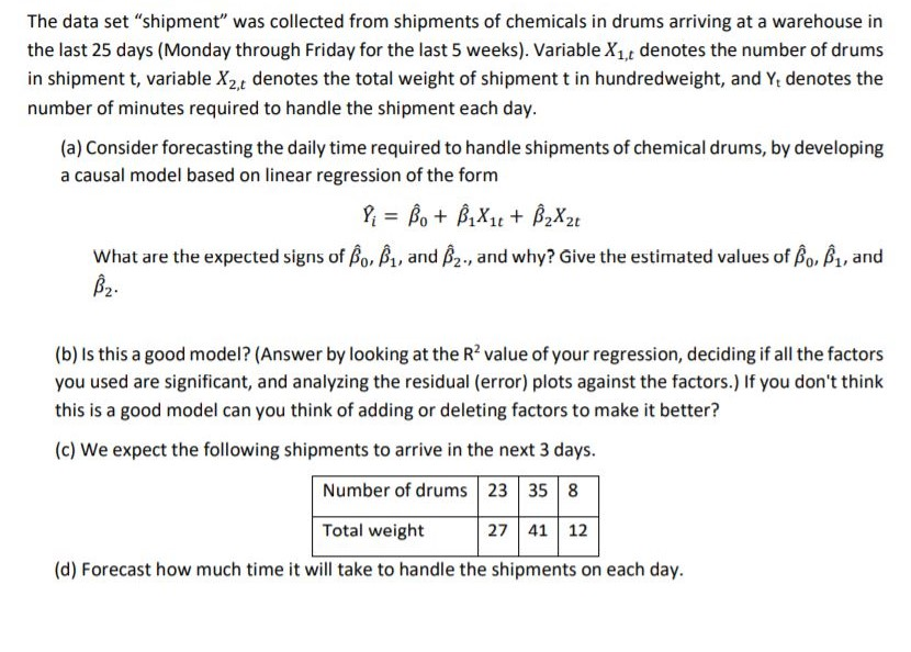 The data 'Shipment': t x1t x2t yt 1 8 18.7 101 2