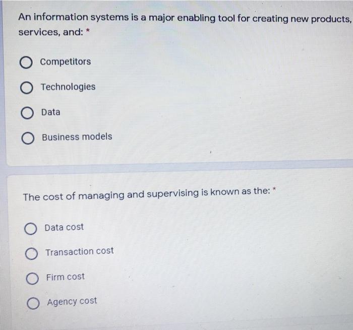 An information systems is a major enabling tool