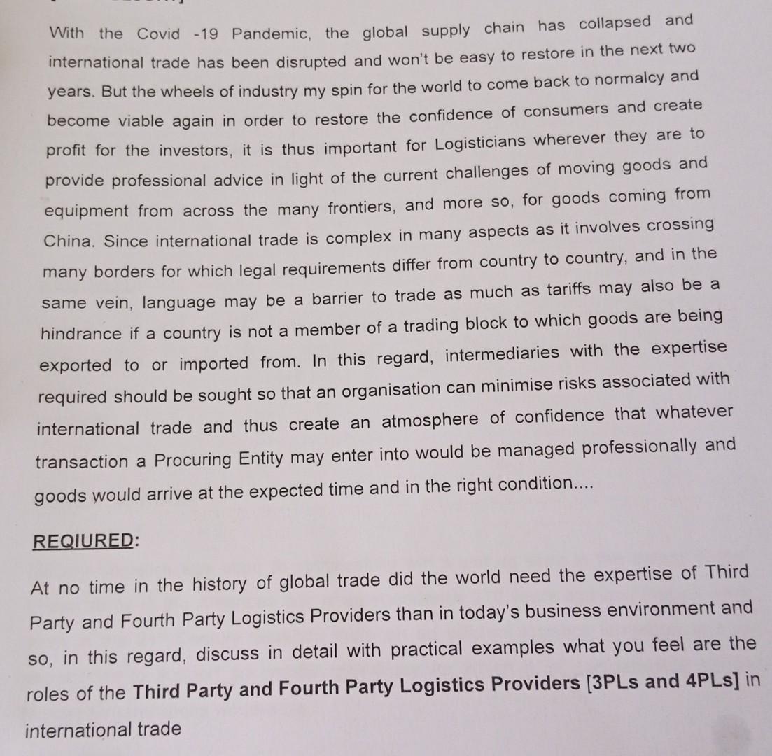 With the Covid -19 Pandemic, the global supply