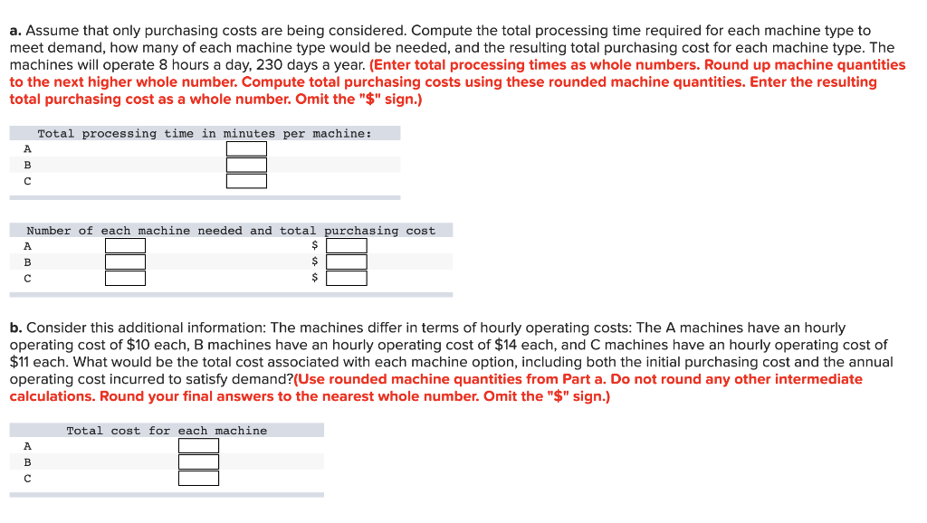 A manager must decide which type of machine to