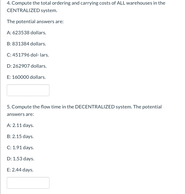 Question 1 100 pts A large distributor has 9