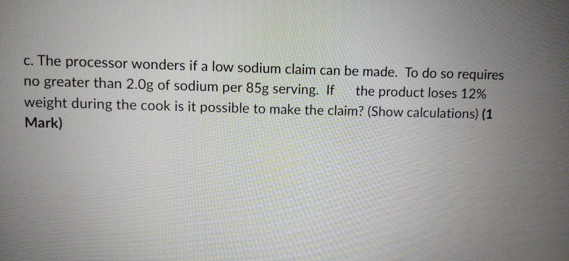 2. You are the production manager with a meat