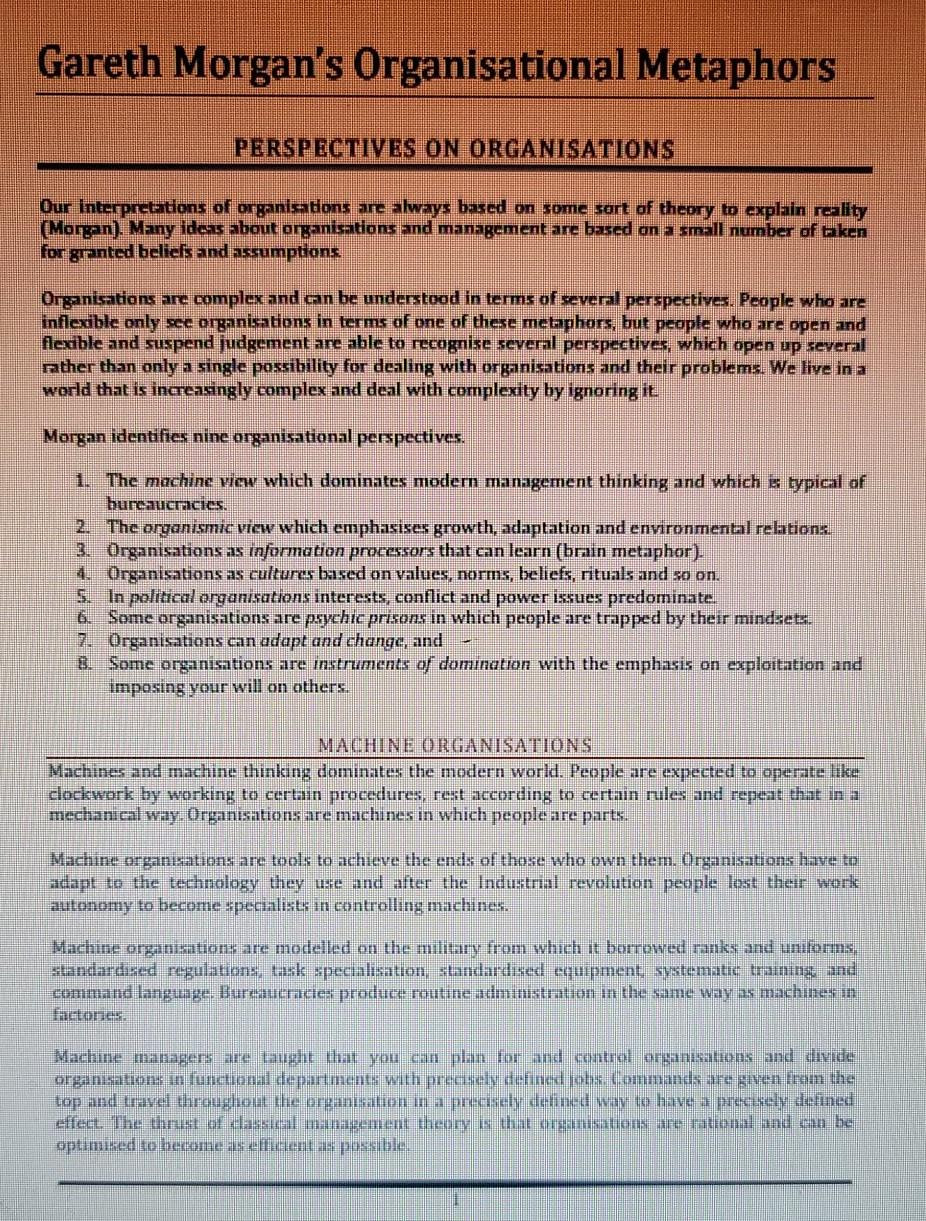 Considering the Morgan Metaphors 1) Why would an