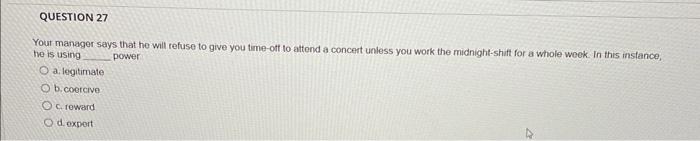 Yout manager says that he will refuse to give you