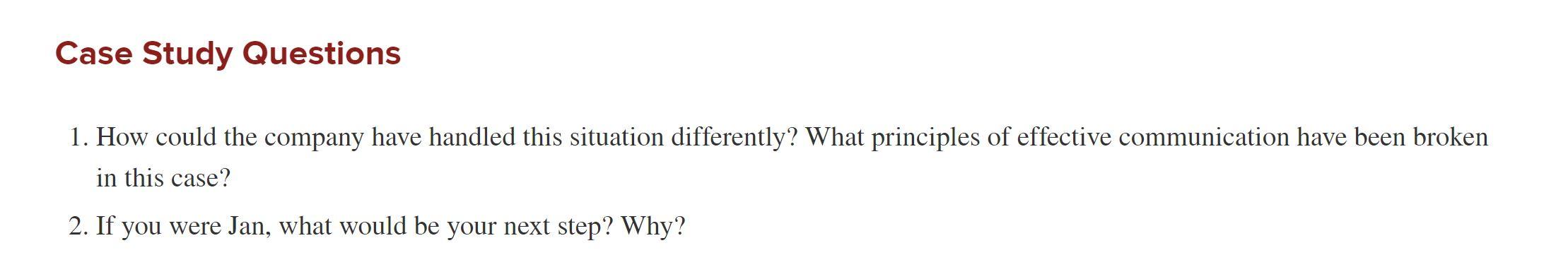 When Jan came to work on Monday morning, she